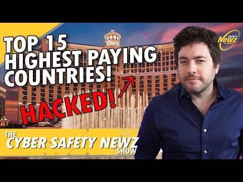 Top 15 Highest Paid Countries for Cyber Security, MGM Hacked!